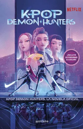 Kpop Demon Hunters. La Novel·la Oficial