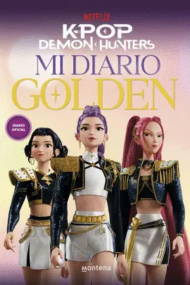 Kpop Demon Hunters. Mi Diario Golden