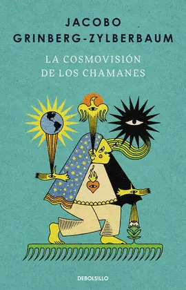 Cosmovisión de los Chamanes, la