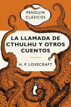 Llamada de Cthulhu y Otros Cuentos, la