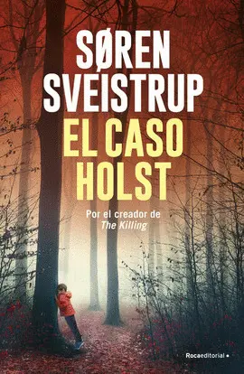 Caso Holst ( el Caso Hartung ), el
