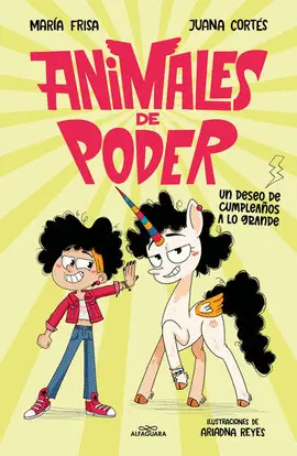 Animales de Poder. Un Deseo de Cumpleaños a lo Grande