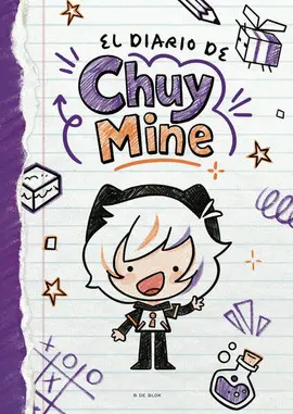 Diario de Chuy Mine, el
