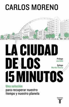 Ciudad de los 15 Minutos, la