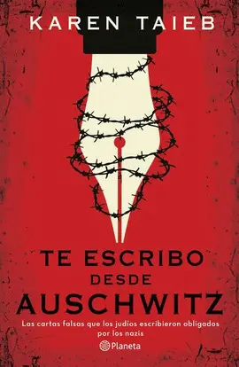 TE ESCRIBO DESDE AUSCHWITZ TE ESCRIBO DESDE AUSCHWITZ