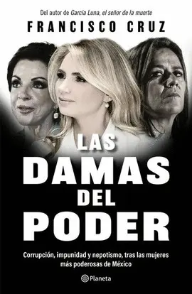 DAMAS DEL PODER, LAS DAMAS DEL PODER, LAS