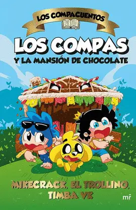 Compas y la Mansión de Chocolate, los
