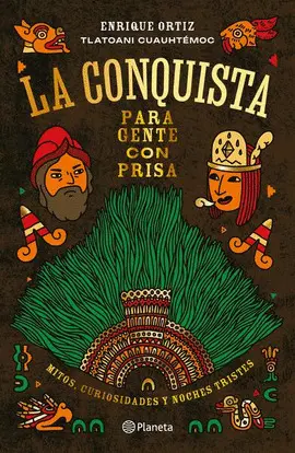 CONQUISTA PARA GENTE CON PRISA, LA CONQUISTA PARA GENTE CON PRISA, LA