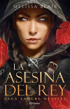 ASESINA DEL REY, LA ASESINA DEL REY, LA