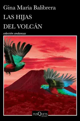 Hijas del Volcán, las