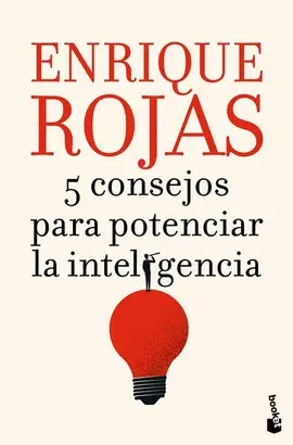 5 CONSEJOS PARA POTENCIAR LA INTELIGENCIA 5 CONSEJOS PARA POTENCIAR LA INTELIGENCIA