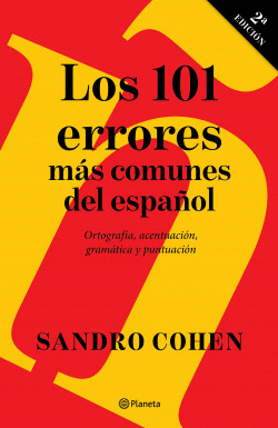 101 ERRORES MS COMUNES DEL ESPAOL, LOS