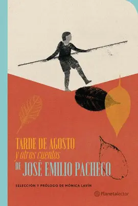 Tarde de Agosto y Otros Cuentos