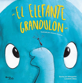 ELEFANTE GRANDULN, EL