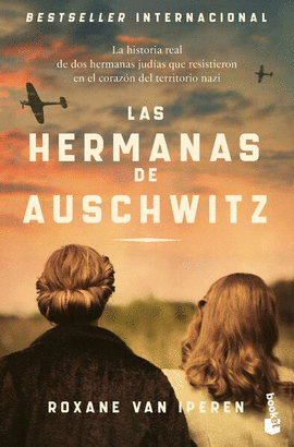 HERMANAS DE AUSCHWITZ, LAS