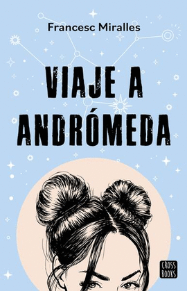 VIAJE A ANDRMEDA