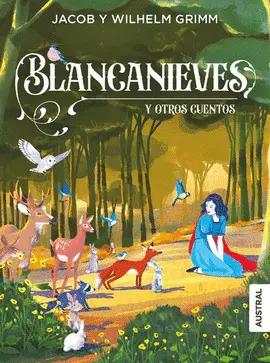 Blancanieves y Otros Cuentos