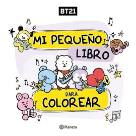 BT21. MI PEQUEÑO LIBRO PARA COLOREAR