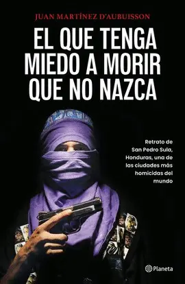 QUE TENGA MIEDO A MORIR QUE NO NAZCA, EL