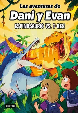 AVENTURAS DE DANI Y EVAN, LAS. ESPINOSAURIO VS. T-REX