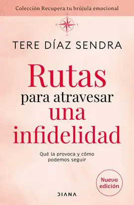 Rutas para Atravesar una Infidelidad