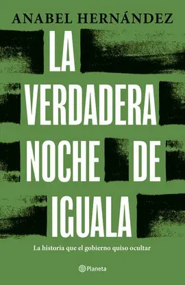 Verdadera Noche de Iguala, la