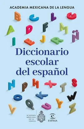 DICCIONARIO ESCOLAR DEL ESPAÑOL