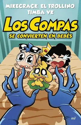Compas se Convierten en Bebés, los