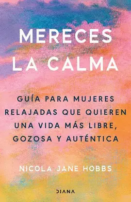 Mereces la Calma
