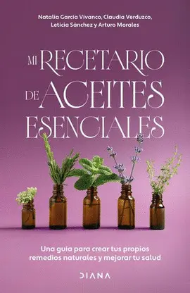 Mi Recetario de Aceites Esenciales