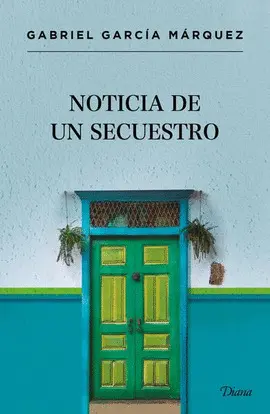 Noticia de un Secuestro