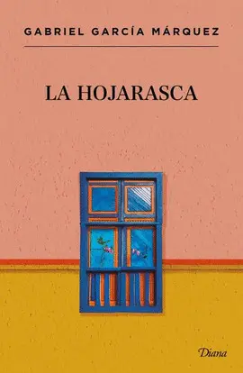 Hojarasca, la