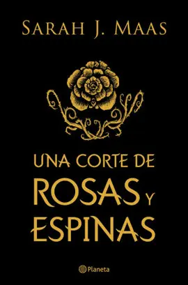 Una Corte de Rosas y Espinas