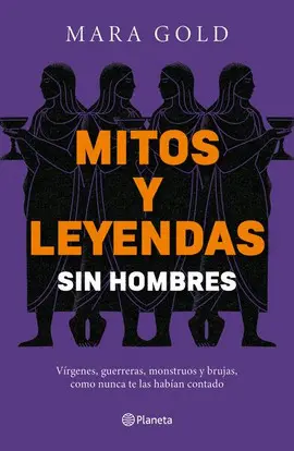 Mitos y Leyendas sin Hombres