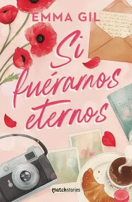 Si Fuéramos Eternos