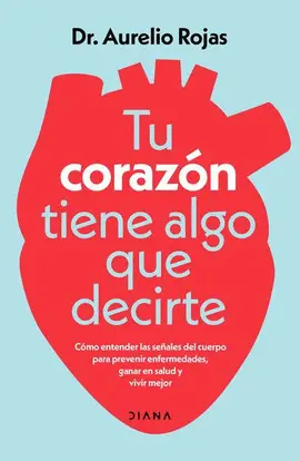 Tu Corazón Tiene Algo que Decirte