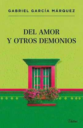 Del Amor y Otros Demonios