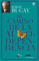 Camino de la Autodependencia, el