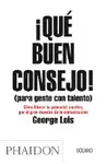 ¡Qué Buen Consejo! (Para Gente con Talento)