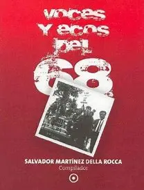 Voces y Ecos del 68