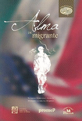 ALMA DE MIGRANTE