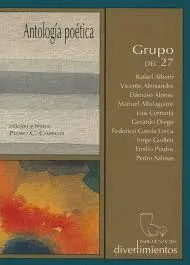 ANTOLOGÍA POÉTICA. GRUPO DEL 27