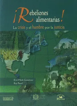 ¡Rebeliones Alimentarias!