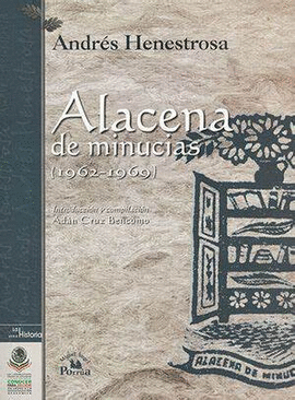 ALACENA DE MINUCIAS (1962-1969)