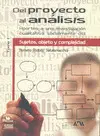 DEL PROYECTO AL ANÁLISIS (TOMO 1) DEL PROYECTO AL ANÁLISIS (TOMO 1)
