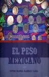 PESO MEXICANO, EL