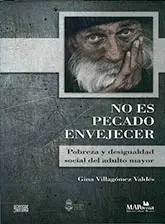 No Es Pecado Envejecer