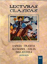 LECTURAS CLÁSICAS VOL. III (ESPAÑA, FRANCIA, ALEMANIA, ITALIA, INGLATERRA)