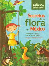 SECRETOS DE LA FLORA EN MXICO