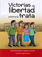 VICTORIAS DE LIBERTAD CONTRA TRATA